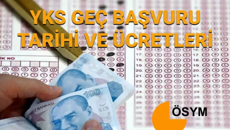 2025 YKS Geç Başvuru Tarihleri Belli Oldu: Fırsatı Kaçırmayın!