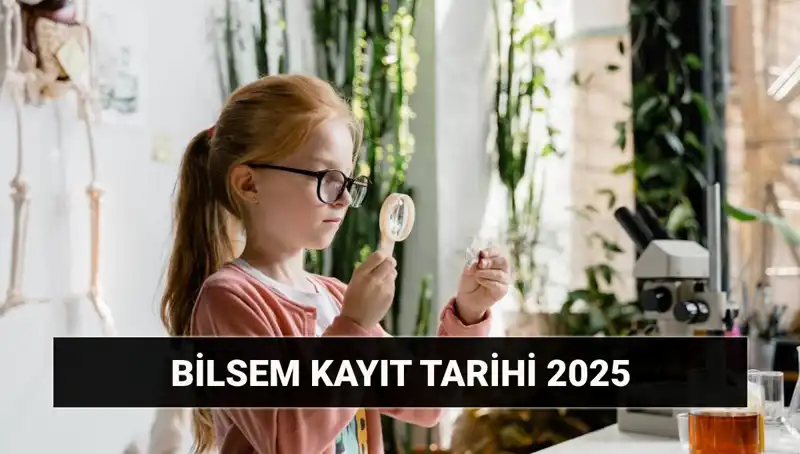 BİLSEM Kayıtları ve Değerlendirme Sonuçları Ne Zaman Açıklanacak?