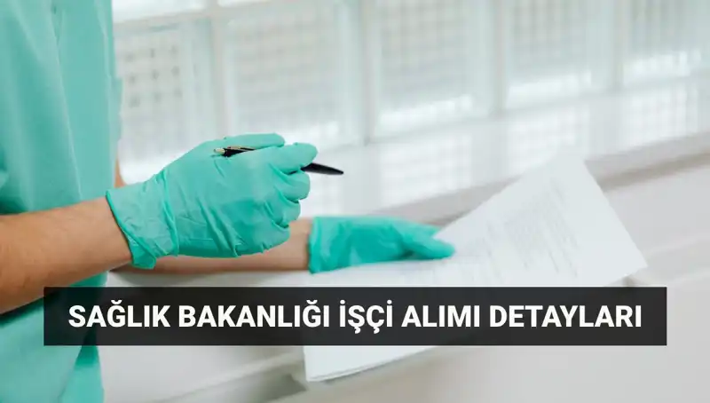 İŞKUR ile Sağlık Bakanlığı 3.658 Yeni İşçi Alımı Yapıyor!