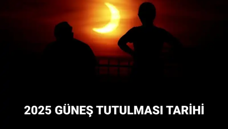 2025 Güneş Tutulması: Mart Ayında Gökyüzünde Neler Olacak?
