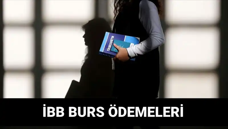 İBB Bursu 2. Taksit Ödemesinin Tarihi ve Detayları Açıklandı!