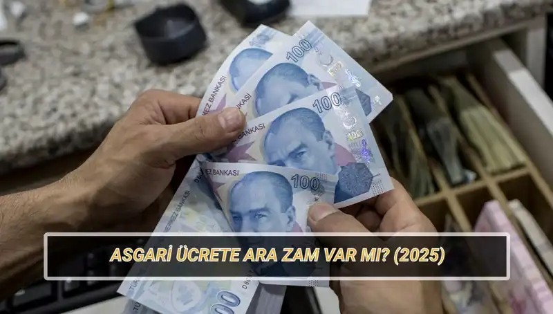 Temmuz 2023'te Asgari Ücrette Ara Zam Olacak mı? Beklentiler Neler?